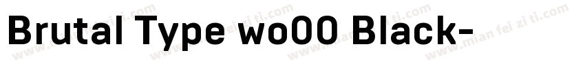 Brutal Type wo00 Black字体转换